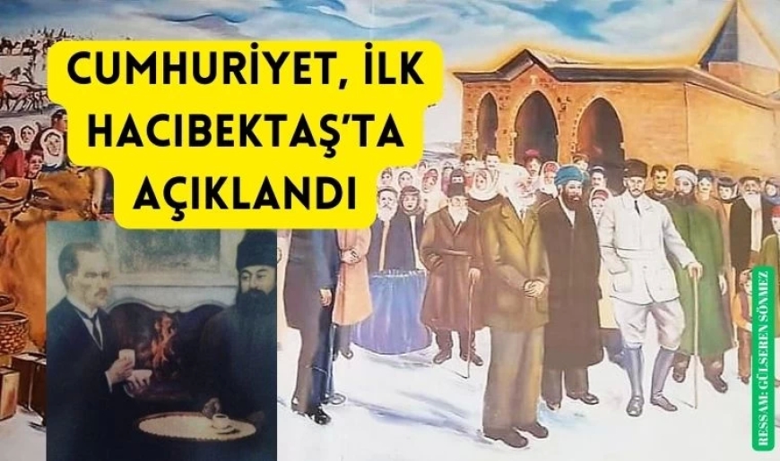 Mustafa Kemal Paşa’nın Hacıbektaş Ziyareti ve Kurtuluş Savaşı’ndaki Rolü