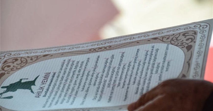 Ahilik İlkelerine Sadakat Ahi Evran Yemini