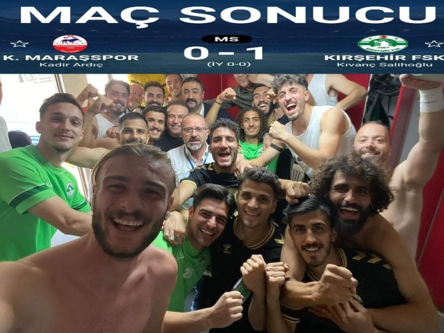 Kırşehirspor, Kahramanmaraş Deplasmanından İlk Galibiyetini Alarak Döndü: 1-0 'lık İlk Zafer