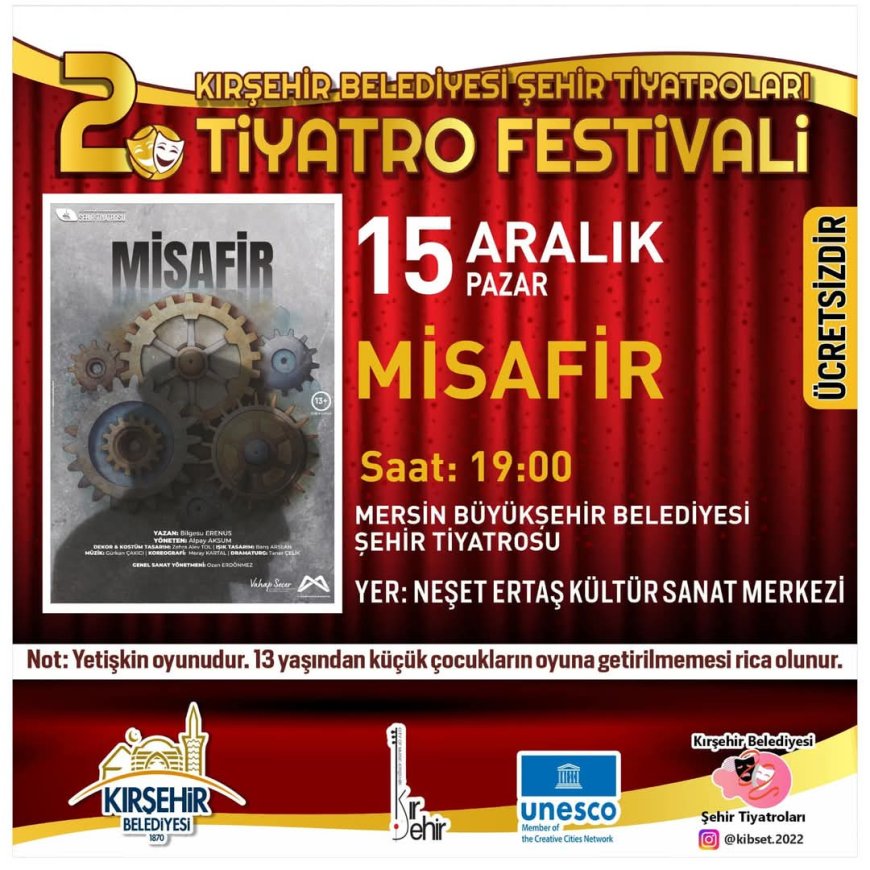 Kırşehir Belediyesi 2024 Şehir Tiyatroları 2.Tiyatro Festivali'nde "Misafir" Oyunu Sahnelenecek●DAVETLİSİNİZ●