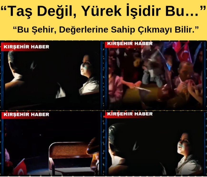 Bir Heykel, Bir Şehir ve Bir Dokunuş:Atatürk Heykeli Etrafında Büyüyen Duygular(Taştan Değil, Yürekten Bir Heykel)